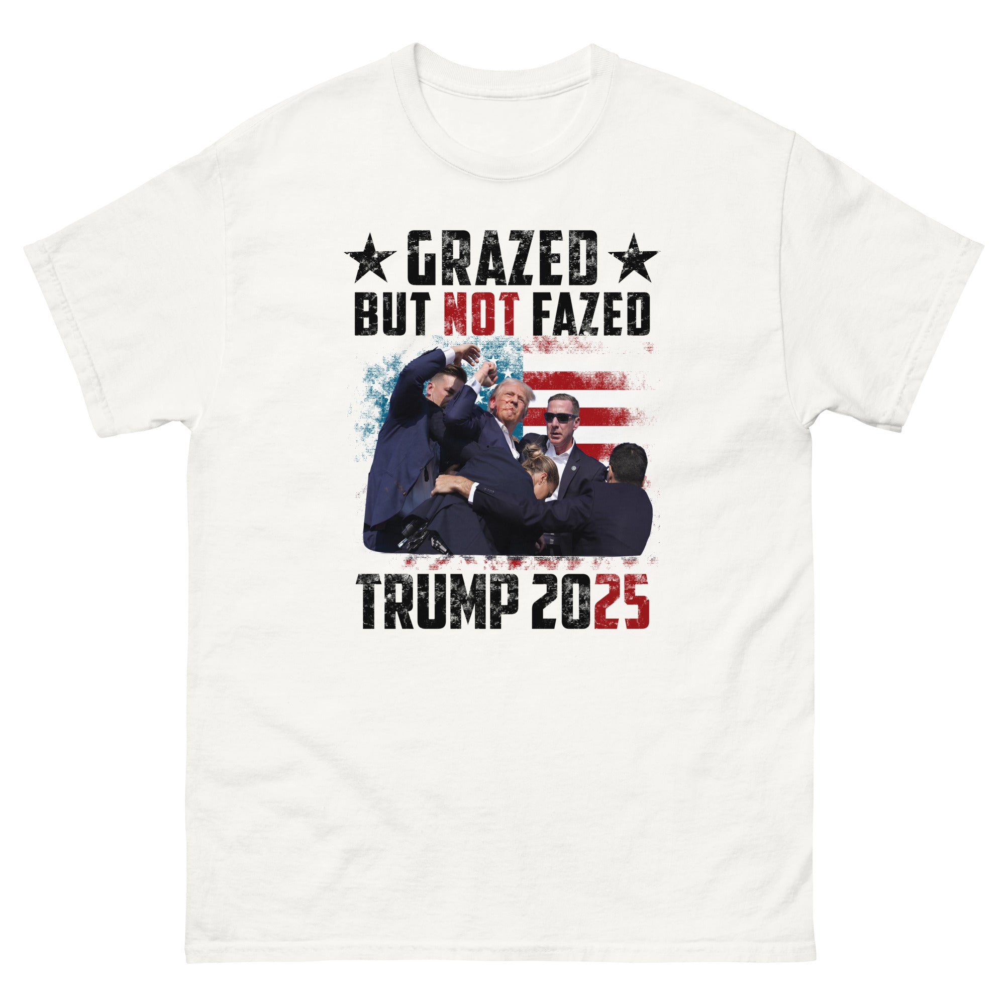 "Grazed Not Fazed" Trump 2025 T-Shirt | Steel River Co.