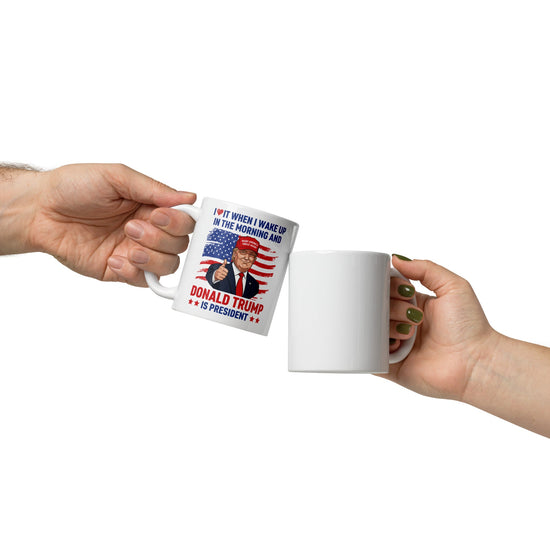 “I ❤️ When I Wake Up and Donald Trump Is President” Mug Steel River Co.