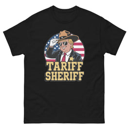 Trump 'Tariff Sheriff' T-Shirt