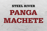 Steel River Panga Machete Steel River Co.